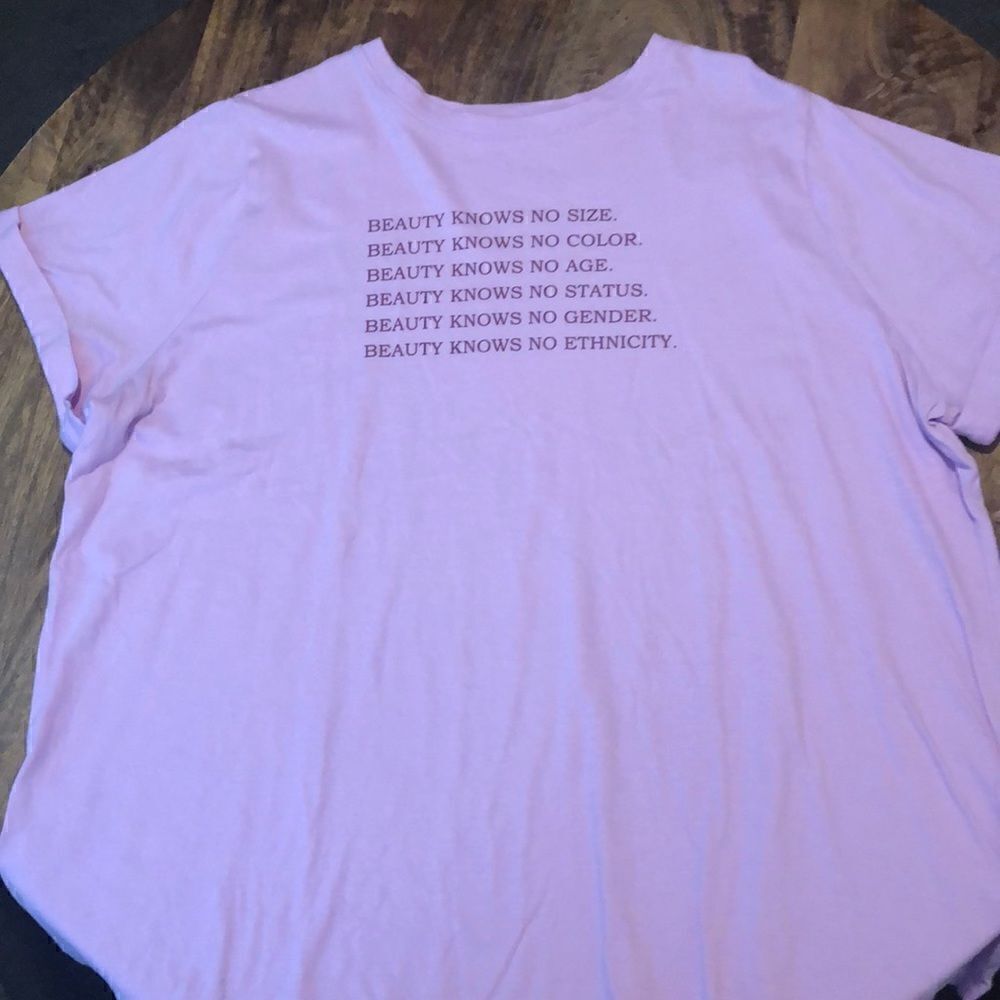 Beauty Knows No size, color, age, status, gender, ethnicity 2X pink t-shirt NWOT